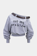 Letter Print One Shoulder Belt Sweatshirt
